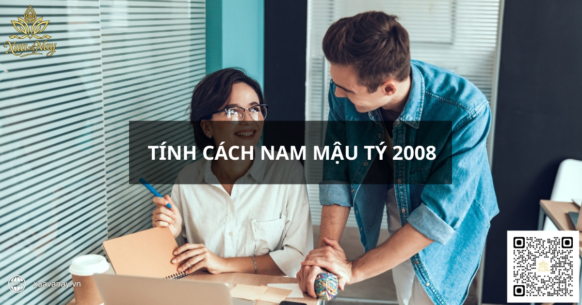 Tính cách nam Mậu Tý 2008