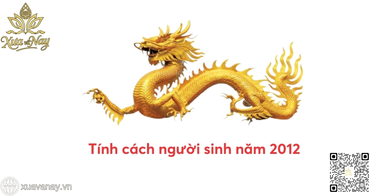 Tính cách người sinh năm 2012